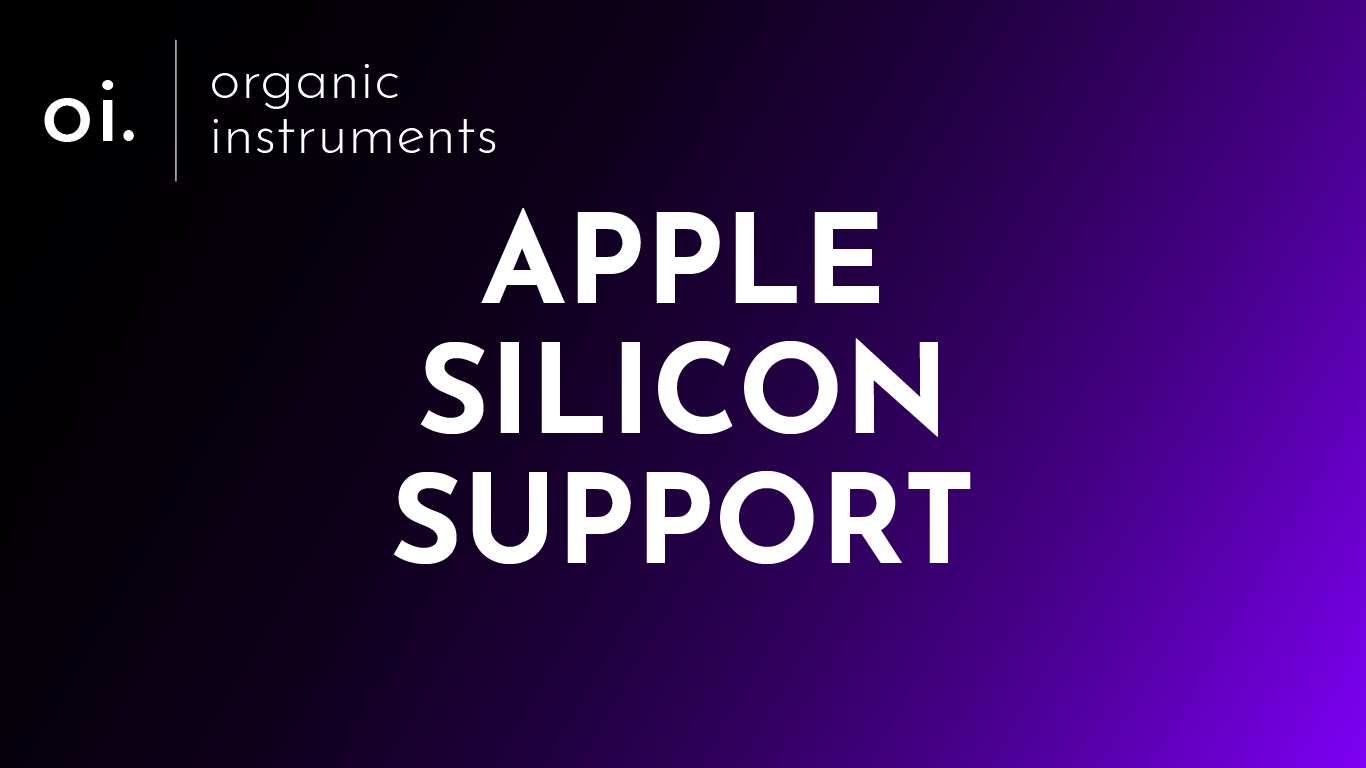 Organic Instruments Announces Apple Silicon Support